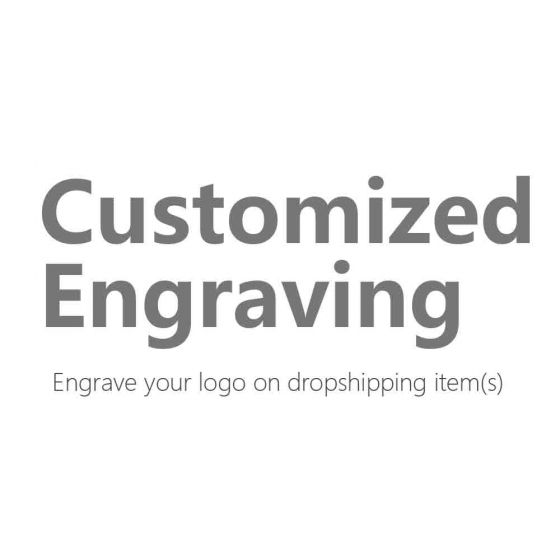 Dropshipping Customized Personalized Engraving Logo Service